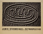 Janis Sternbergs Retrospective Exhibition Poster by Janis K. Sternbergs