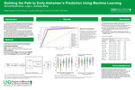 Building the Path to Early Alzheimer's Prediction Using Machine Learning by Kincaid Rowbotham, Ling Li, and Xusheng Wang
