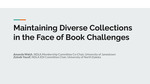 Maintaining Diverse Collections in the Face of Book Challenges by Amanda Walch and Zeineb Yousif