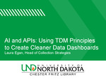 AI and APIs: Using TDM principles to create cleaner data dashboards
