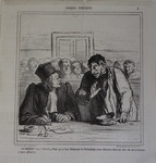 LE PRÉVENU (bas à l'avocat). - Tout ça a l'air d'ennuyer le Président, vous devriez bien lui dire de me renvoyer à mes affaires. by Honoré Daumier