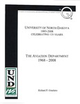 The Aviation Department: 1968-2008 by Richard P. Graziano