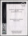 Division of Continuing Education by Ben G. Gustafson, Robert H. Boyd, Fred Wittmann, Lynette Krenelka, and Kim Pastir