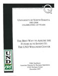 The Best Way to Assure the Future is to Invent It: the UND Wellness Center