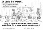 Using an expert to explain the Alerus financials makes sense...but is Bernie Madoff the right expert? by Steve Edwards