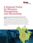A Regional Vision for Resource Management and Stewardship