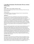 Controlling Mechanisms that Determine Mercury Sorbent Effectiveness by Stanley J. Miller, Grant E. Dunham, Edwin S. Olson, and Thomas D. Brown