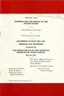 Fort Berthold Dam Site v. The Garrison Dam Site Statement of Fact and Law. Amended and Extended, 1947