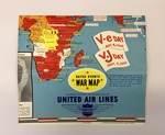 Dated Events War Map: V-e Day May 8, 1945 & V-j Day Sept. 2, 1945 by United Air Lines Publication