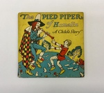 The Pied Piper of Hamelin A Child's Story by The Jersey City Printing Company