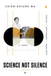 Chien-Shiung Wu, Science Not Silence by Amanda Phingbodhipakkiya