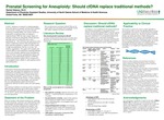 Prenatal Screening for Aneuploidy: Should cfDNA Replace Traditional Methods?