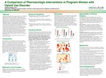 A Comparison of Pharmacologic Interventions in Pregnant Women with Opioid Use Disorder by Catherine M. Bopp