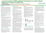 Long Term Control of T2DM and Weight Through Roux-en-Y Gastric Bypass Surgery Versus Weight Loss Medication