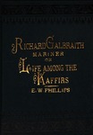Richard Galbraith, Mariner: or, Life Among the Kaffirs